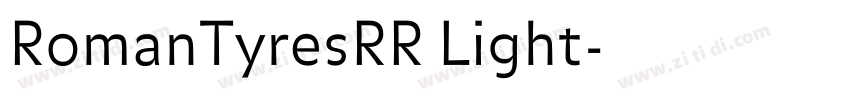 RomanTyresRR Light字体转换